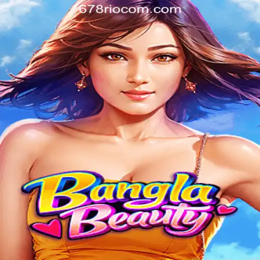 Exploring BanglaBeauty and 678Rio.COM Oficial Slots Brasil #1