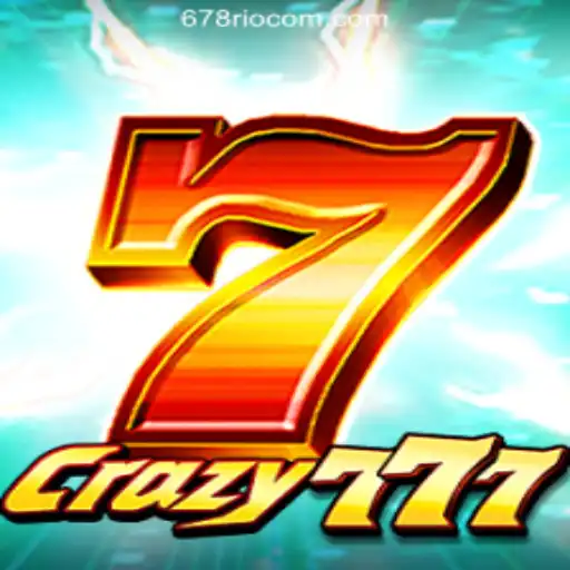 Exploring Crazy777: The Ultimate Slots Experience with 678Rio.COM Oficial Slots Brasil #1