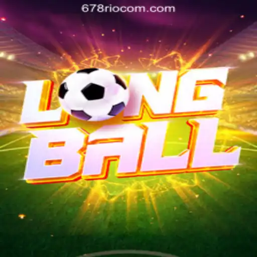 Discover LongBall: A New Gaming Experience with 678Rio.COM Oficial Slots Brasil #1
